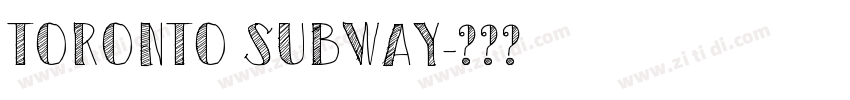 Toronto Subway字体转换